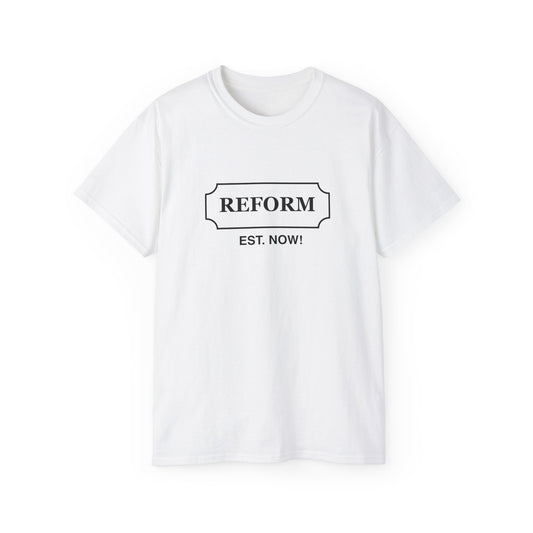 REFORM Unisex Ultra Cotton Tee