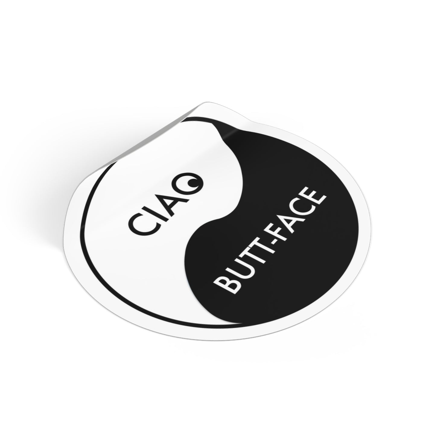 Ciao Buttface Round Vinyl Sticker